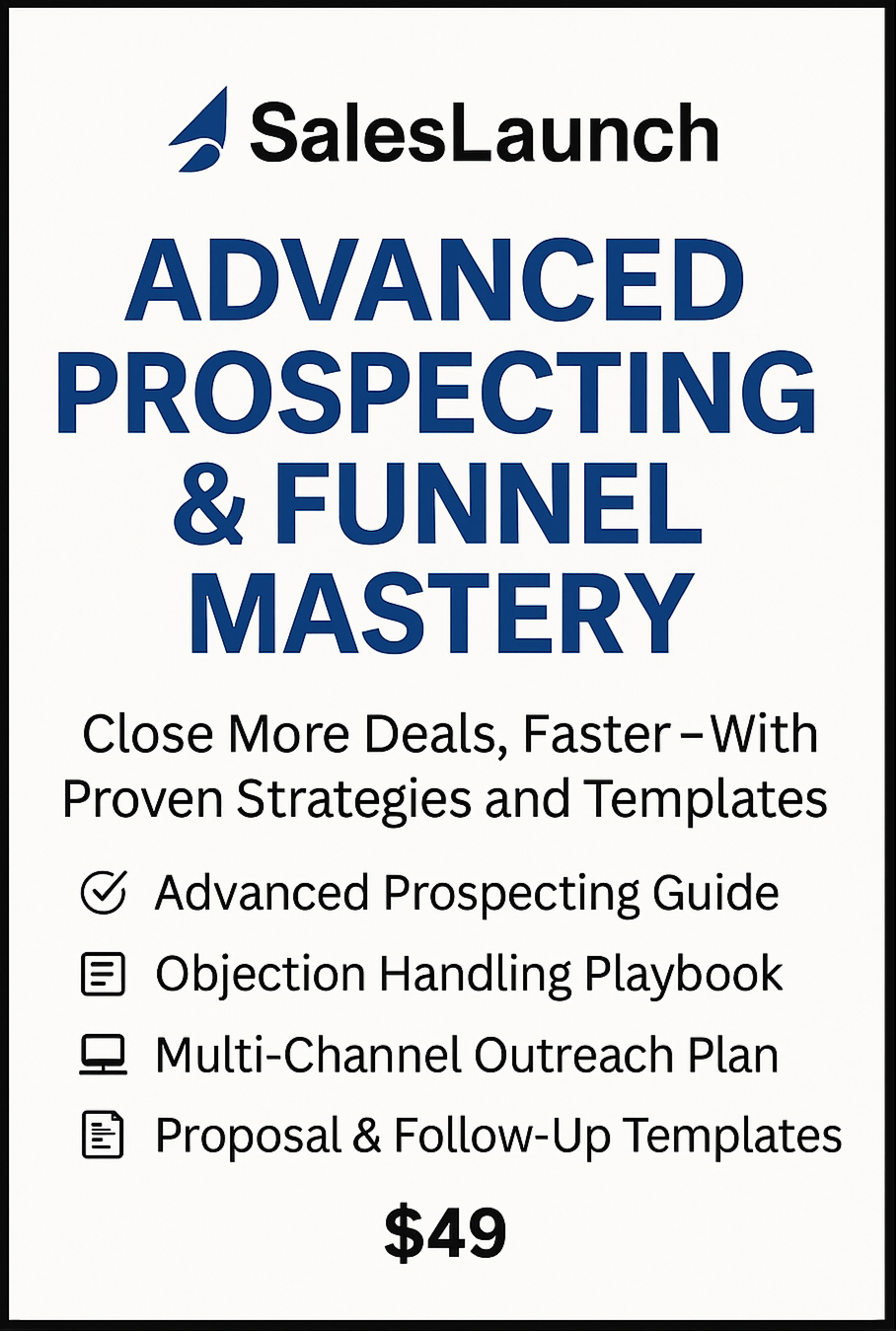 Advanced Prospecting & Funnel Mastery